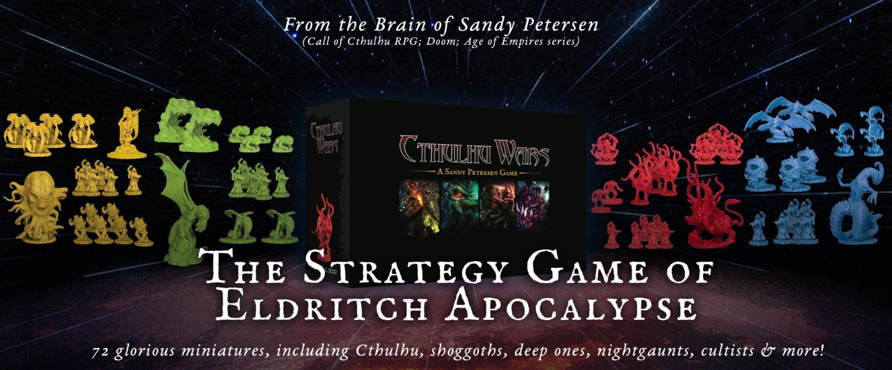 Cthulhu Wars Box and Miniatures - The Strategy Game of Eldritch Apolcalypse by Sandy Petersen